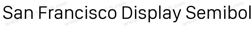 San Francisco Display Semibold字体转换